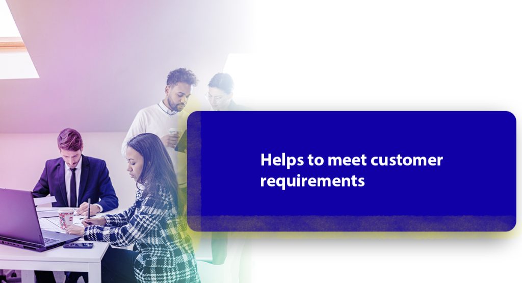 5 Ways Quality Assurance Consultants Help With ISO 9001 Helps to meet customer requirements