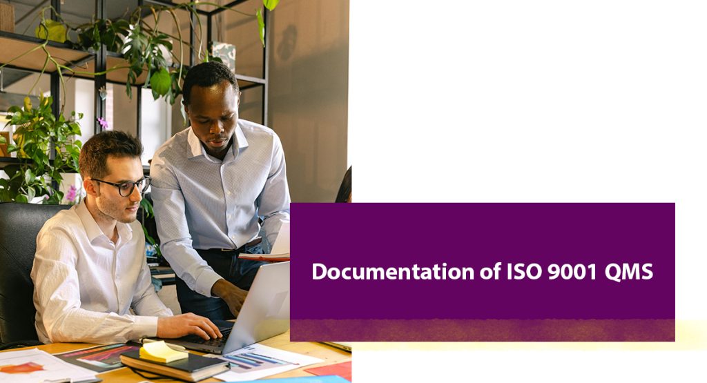 5 Proven Steps to Ensure Successful ISO 9001 Certification for Your Small Business Documentation of ISO 9001 QMS