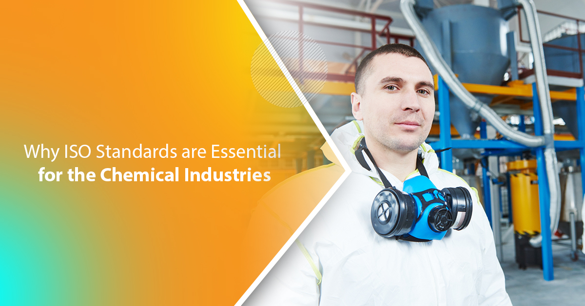 Why ISO Standards are Essential for the Chemical Industries