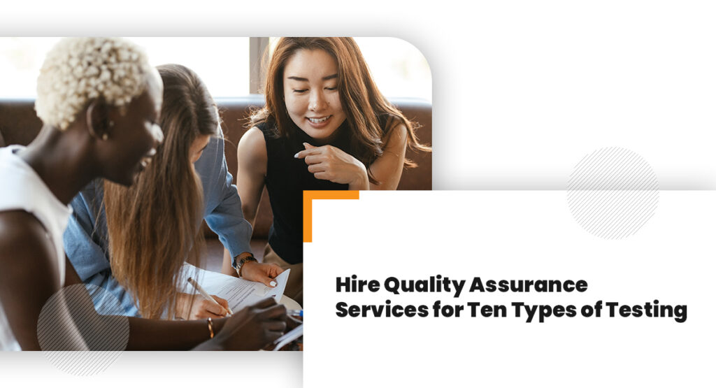 Ten Types of Quality Assurance Testing