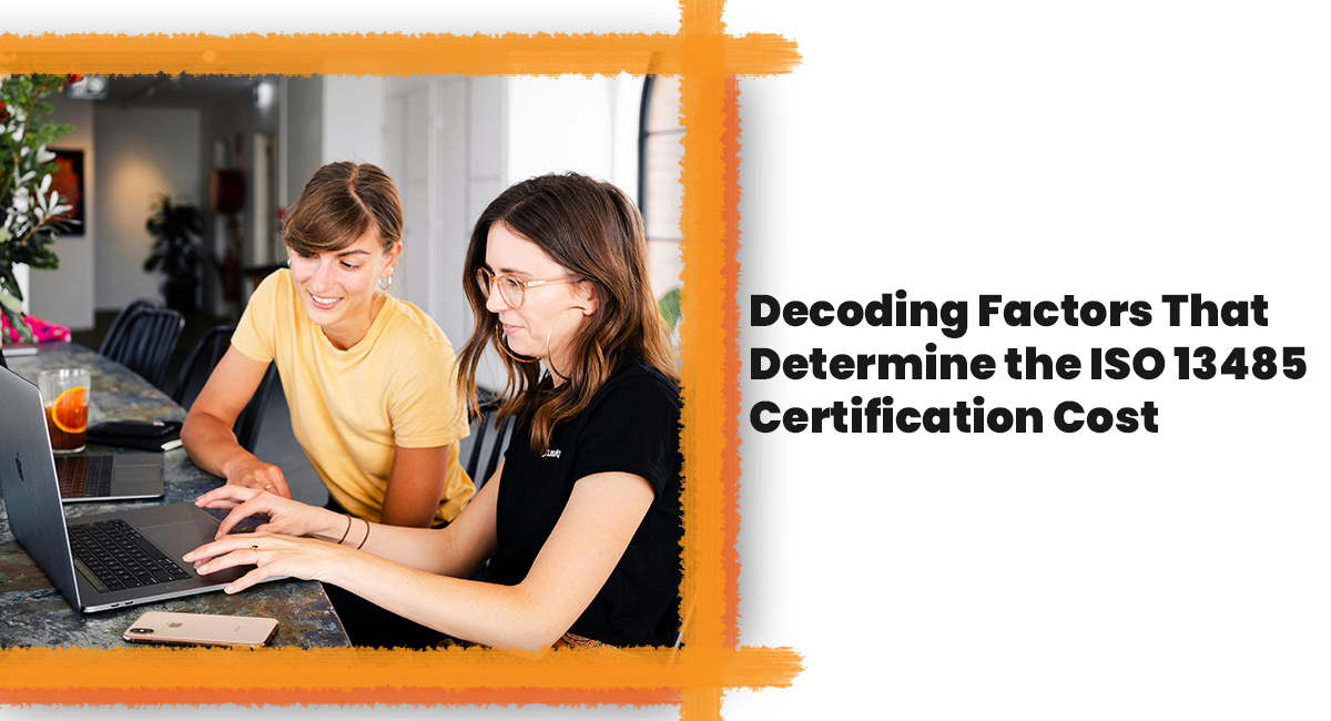 ISO 13485 certification cost