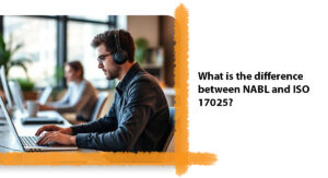 What is the difference between NABL and ISO 17025